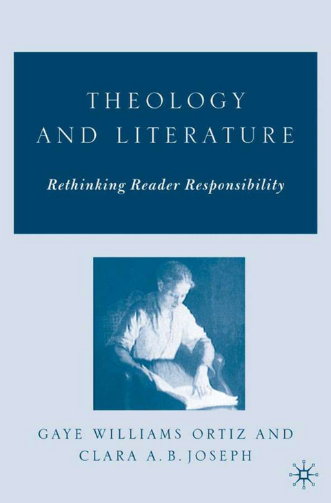 Theology and Literature: Rethinking Reader Responsibility - 