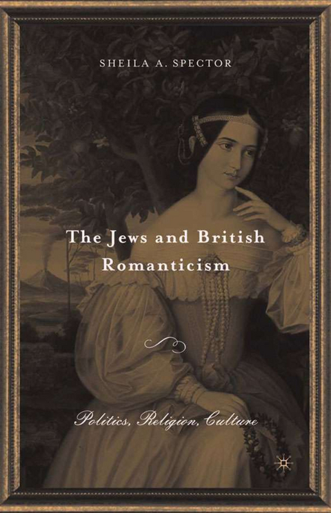 The Jews and British Romanticism - S. Spector