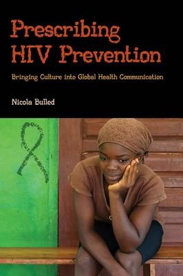 Prescribing HIV Prevention -  Nicola Bulled
