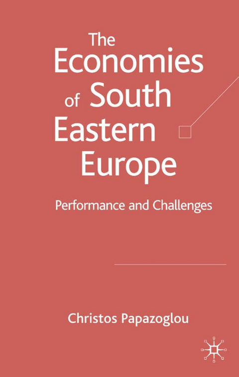 The Economies of South Eastern Europe - C. Papazoglou