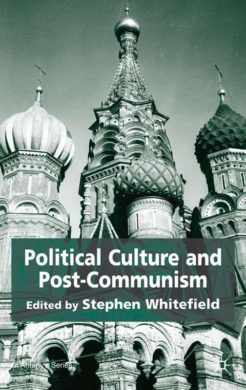 Political Culture and Post-Communism - 