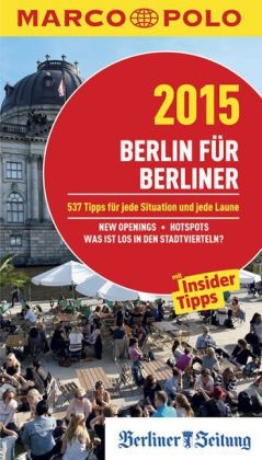 MARCO POLO Cityguide Berlin für Berliner 15