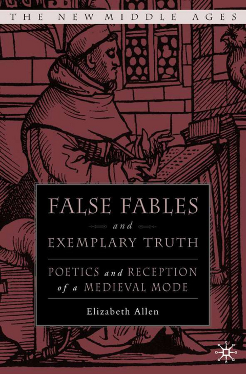 False Fables and Exemplary Truth - E. Allen