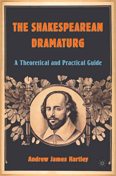 The Shakespearean Dramaturg - A. Hartley