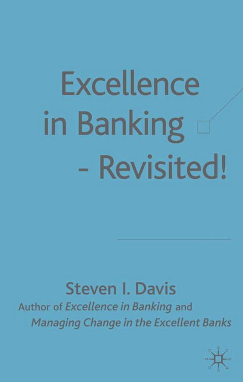 Excellence in Banking Revisited! - S. Davis