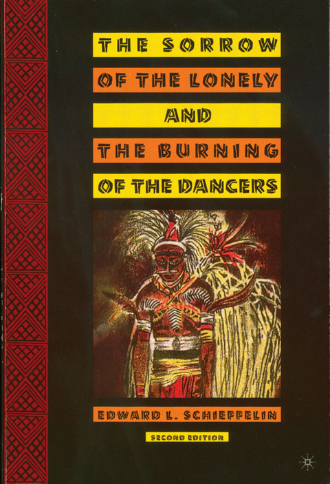 The Sorrow of the Lonely and the Burning of the Dancers - E. Schieffelin