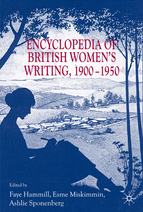 Encyclopedia of British Women’s Writing 1900–1950 - Ashlie Sponenberg