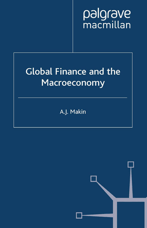 Global Finance and the Macroeconomy - A. Makin