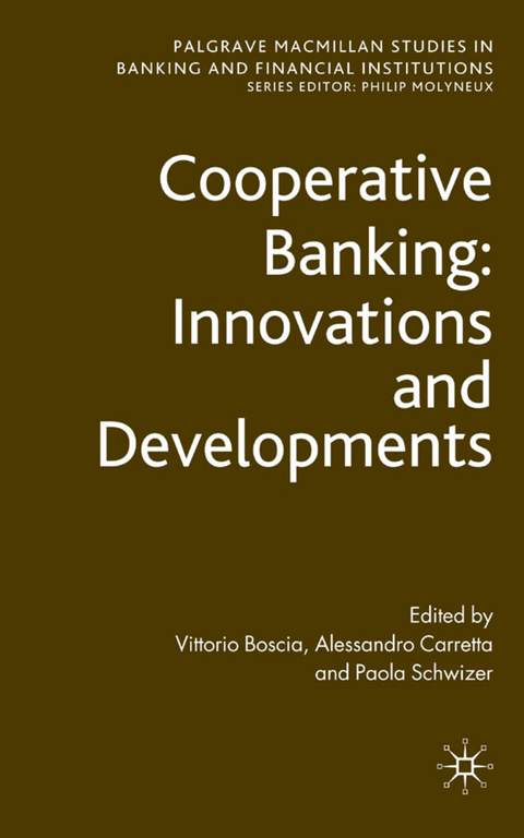 Cooperative Banking: Innovations and Developments - Vittorio Boscia