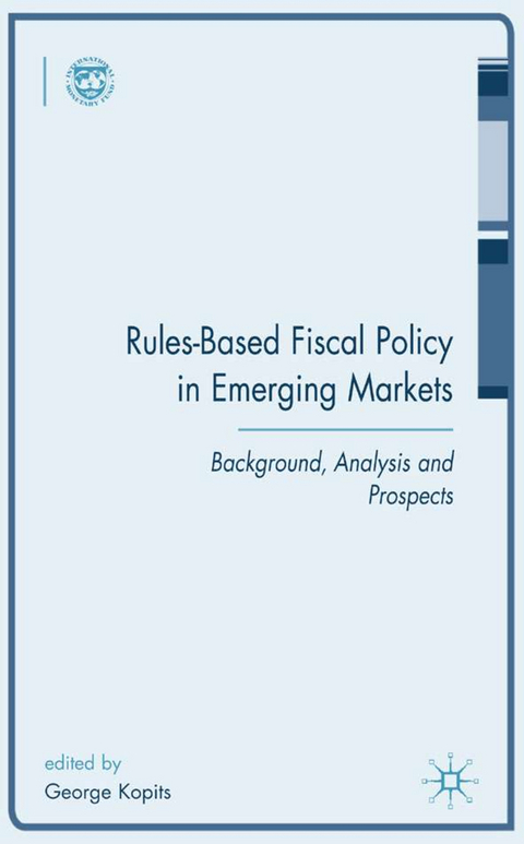 Rules-Based Fiscal Policy in Emerging Markets - 