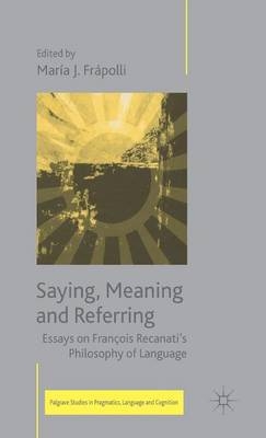 Saying, Meaning and Referring - 