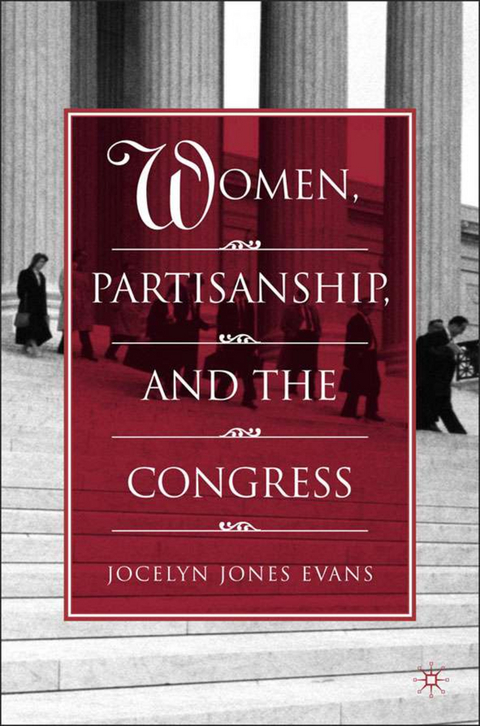 Women, Partisanship, and the Congress - J. Evans