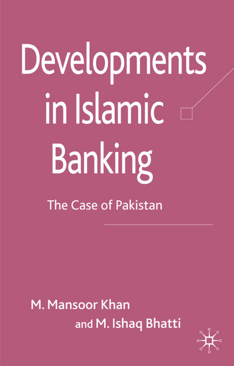 Developments in Islamic Banking - M. Khan, M. Bhatti