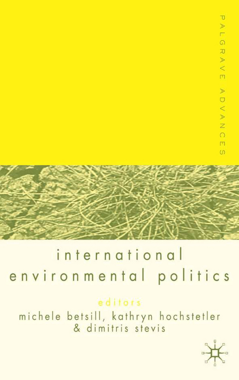 Palgrave Advances in International Environmental Politics - 
