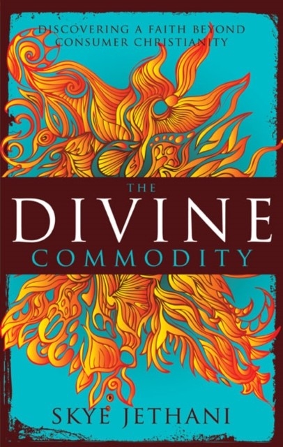 Divine Commodity -  Skye Jethani