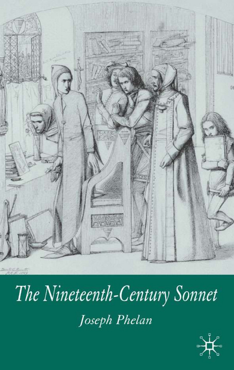 The Nineteenth-Century Sonnet - J. Phelan