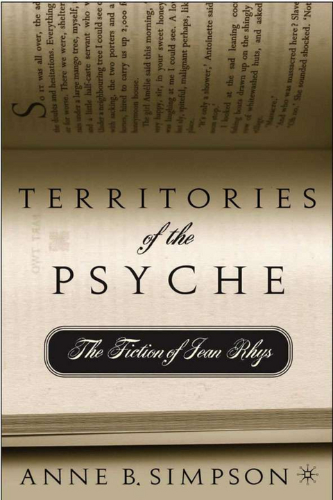 Territories of the Psyche: The Fiction of Jean Rhys - A. Simpson