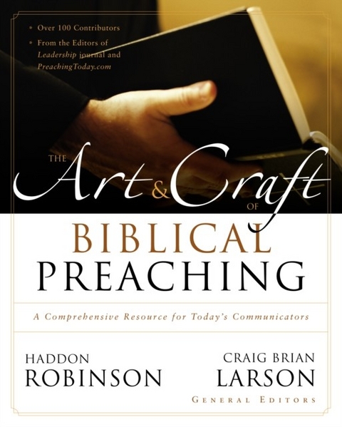 Art and Craft of Biblical Preaching -  Zondervan