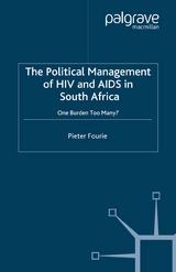 Political Management of HIV and AIDS in South Africa -  P. Fourie