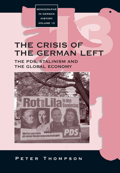 The Crisis of the German Left -  Peter Thompson