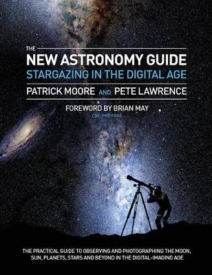 Stargazing: The Digital Astronomer - Patrick Moore, Pete Lawrence