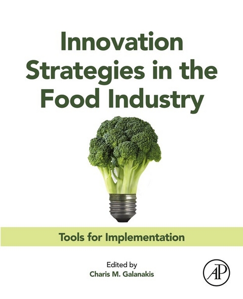 Innovation Strategies in the Food Industry - 