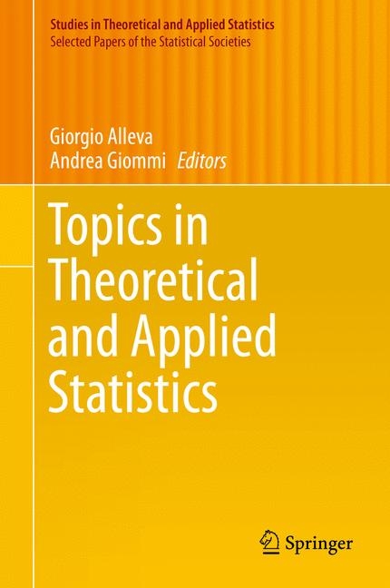 Topics in Theoretical and Applied Statistics - 