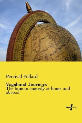 Vagabond Journeys - Percival Pollard