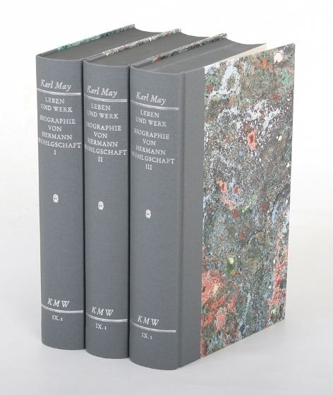 Karl Mays Werke: Historisch-Kritische Ausgabe für die Karl-May-Stiftung / Abteilung IX: Materialien / Karl May - Leben und Werk - Hermann Wohlgschaft