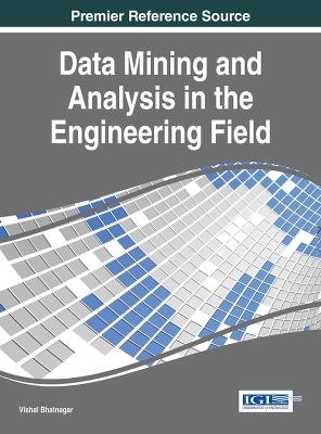 Data Mining and Analysis in the Engineering Field - 