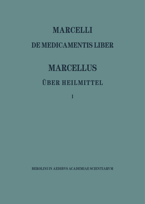 Marcellus – Über Heilmittel 1 - 