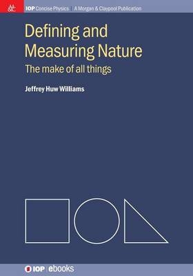 Defining and Measuring Nature - Jeffrey Huw Williams