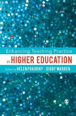 Enhancing Teaching Practice in Higher Education - 