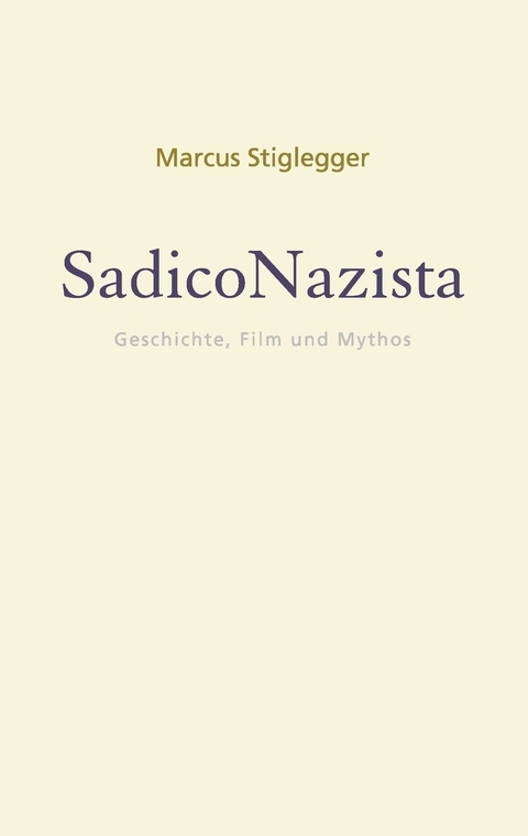 SadicoNazista -  Marcus Stiglegger
