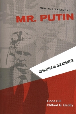 Mr. Putin REV - Fiona Hill, Clifford G. Gaddy