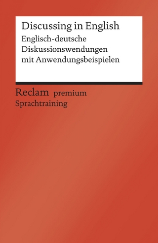 Discussing in English. Englisch-deutsche Diskussionswendungen mit Anwendungsbeispielen - Heinz-Otto Hohmann