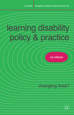 Learning Disability Policy and Practice -  Valerie Williams