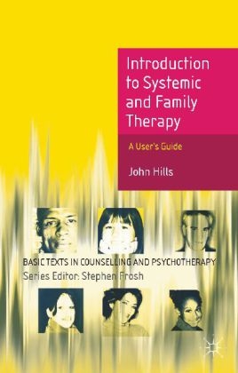 Introduction to Systemic and Family Therapy -  John Hills