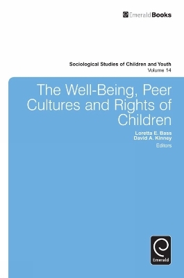 The Well-Being, Peer Cultures and Rights of Children - 