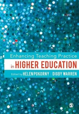 Enhancing Teaching Practice in Higher Education - 