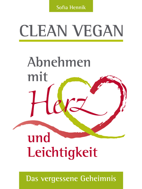 Clean vegan -  Sofia Hennik