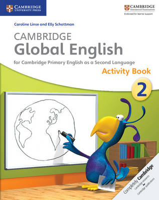 Cambridge Global English Stage 2 Activity Book - Caroline Linse, Elly Schottman