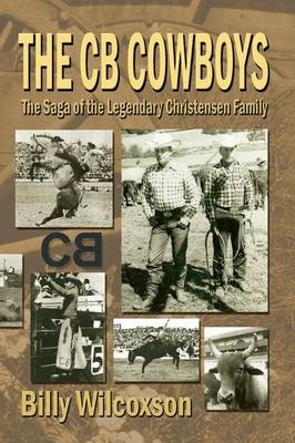 The CB Cowboys - Billy Wilcoxson