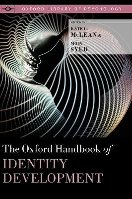 The Oxford Handbook of Identity Development - 