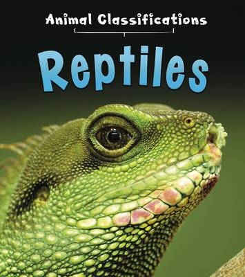 Reptiles -  ANGELA ROYSTON