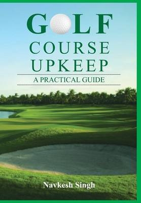 Golf Course Upkeep - Navkesh Singh