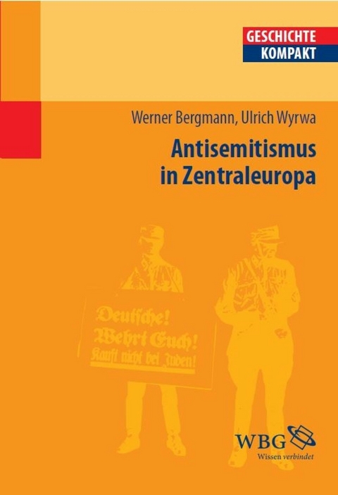 Antisemitismus in Zentraleuropa -  Werner Bergmann,  Ulrich Wyrwa