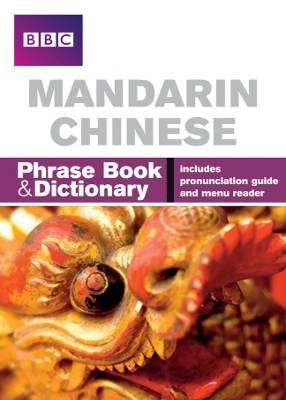 BBC Mandarin Chinese Phrasebook and Dictionary - Qian Kan