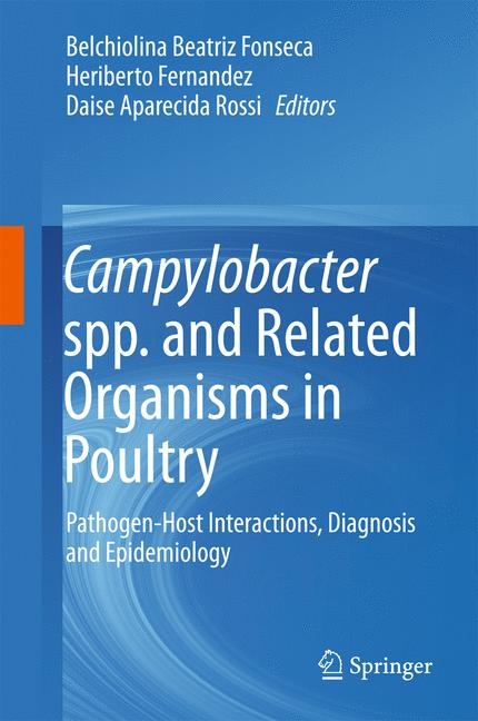 Campylobacter spp. and Related Organisms in Poultry - 