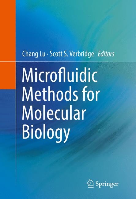 Microfluidic Methods for Molecular Biology - 